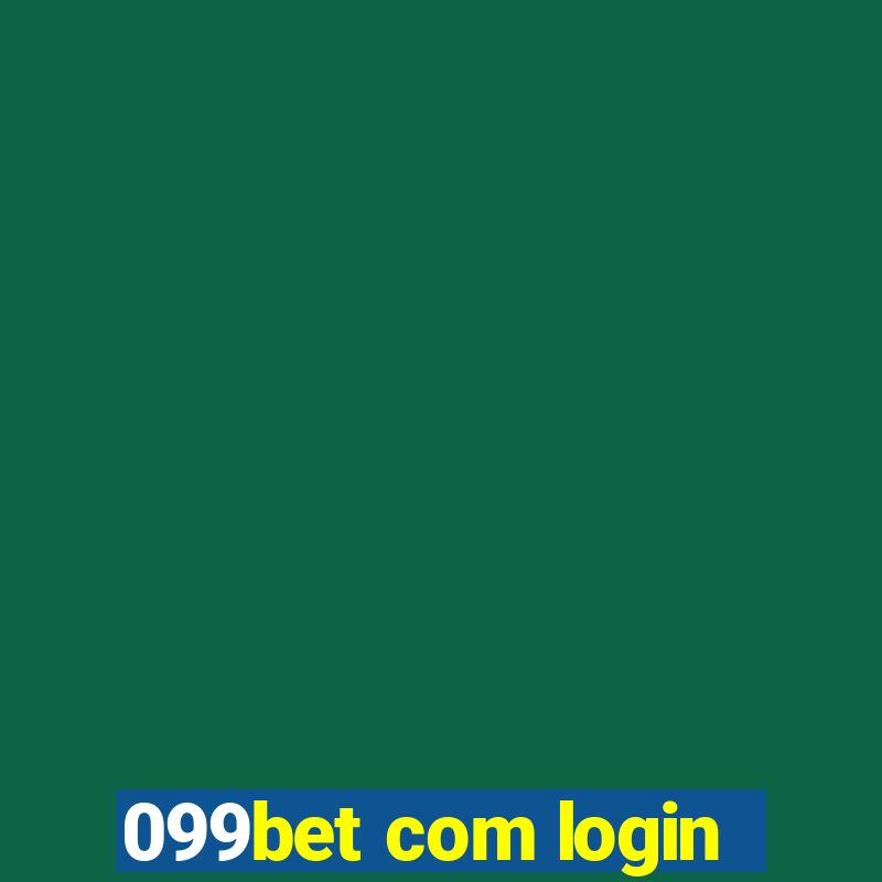 099bet com login